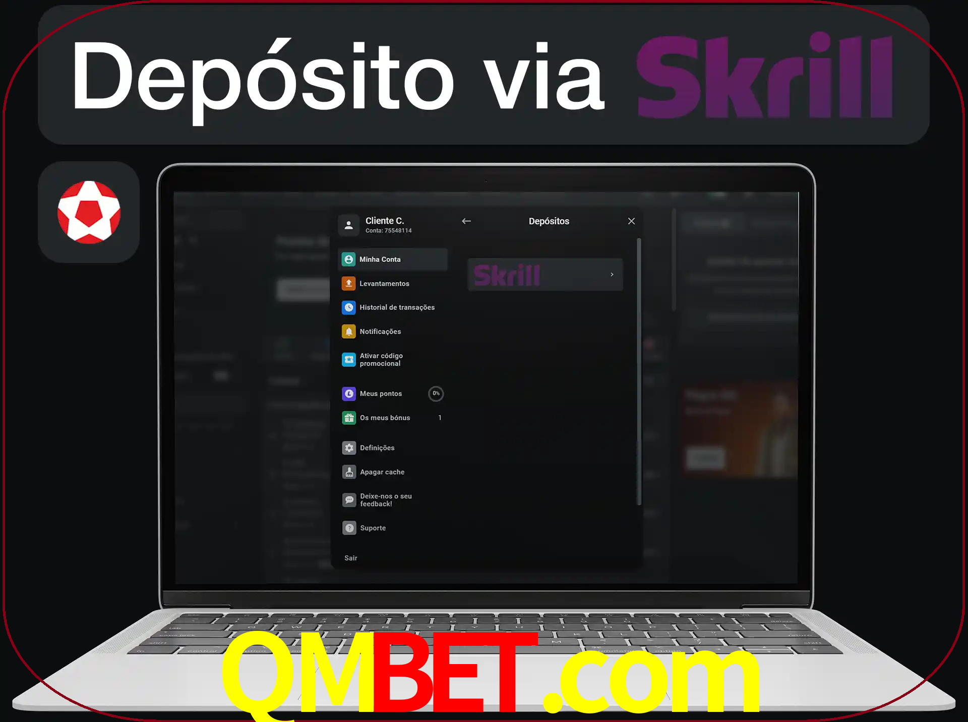 Fazer depósitos com Skrill.